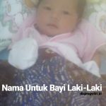 15 Nama Bayi Muslim Yang Indah Juga Bermakna